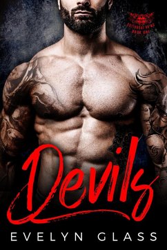 Devils: A Bad Boy Motorcycle Club Romance (Cutthroat 99 MC, #1) (eBook, ePUB) Cover Devils: A Bad Boy Motorcycle Club Romance (Cutthroat 99 MC, #1) (eBook, ePUB)