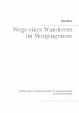 Wege eines Wanderers im Morgengrauen (eBook, ePUB)