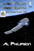 Last Train from Earth - Holy Christian Empire 2206 (eBook, ePUB)