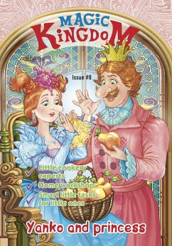 Magic Kingdom. Yanko and Princess (eBook, ePUB) - Zenith Publishing