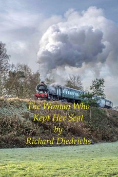 Cover The Woman Who Kept Her Seat (The Woman Who..., #4) (eBook, ePUB)