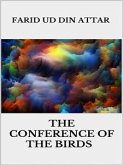 The conference of the birds (eBook, ePUB)