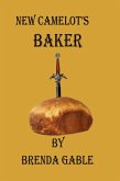 New Camelot's Baker (Tales of New Camelot, #16) (eBook, ePUB)