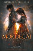 Mordecai (The Riven Gates, #1) (eBook, ePUB) Mordecai (The Riven Gates, #1) (eBook, ePUB)