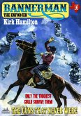 Bannerman the Enforcer 16: The Guns That Never Were (eBook, ePUB)
