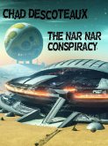 The Nar-Nar Conspiracy (eBook, ePUB)