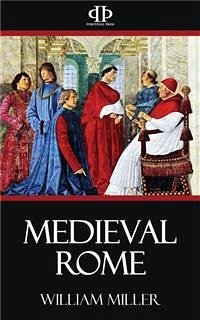 Medieval Rome (eBook, ePUB) - Miller, William