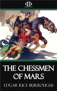 The Chessmen of Mars (eBook, ePUB) - Rice Burroughs, Edgar