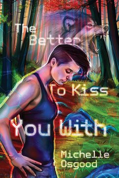 Better to Kiss You With (eBook, ePUB) - Osgood, Michelle