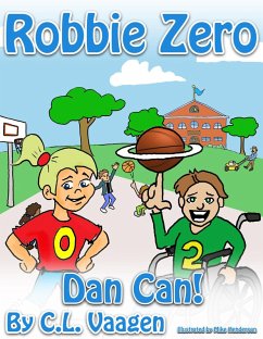 Robbie Zero: Dan Can! (eBook, ePUB) - Vaagen, Crystal