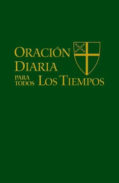 Oración Diaria para Todos los Tiempos [Edición español] (eBook, ePUB) - Music, The Standing Commission on Liturgy