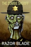 The Zombie Sheriff (eBook, ePUB)