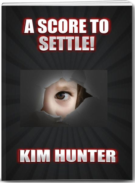 A Score To Settle (eBook, ePUB) A Score To Settle (eBook, ePUB)