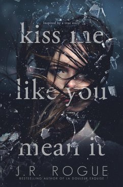 Cover Kiss Me Like You Mean It (eBook, ePUB)