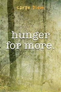 Hunger For More (eBook, ePUB) - Diem, Carpe