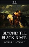 Beyond the Black River (eBook, ePUB)