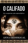 O Califado (Edição Portuguesa) (eBook, ePUB)