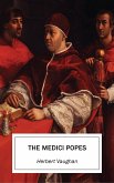 The Medici Popes (eBook, ePUB)