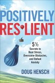 Positively Resilient (eBook, ePUB)