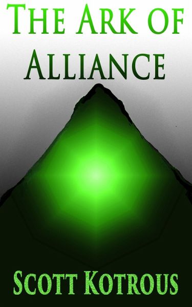 The Ark of Alliance (eBook, ePUB) The Ark of Alliance (eBook, ePUB)