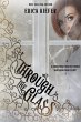 Through the Glass (The Window Series,... - Bild 1
