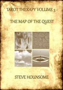 Tarot Therapy Volume 3: The Map of the Quest (eBook, ePUB) - Hounsome, Steve