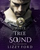 White Tree Sound (Black Moon Draw, #2) (eBook, ePUB)