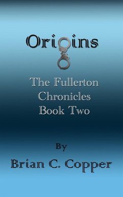 Cover Origins (The Fullerton Chronicles, #2) (eBook, ePUB)