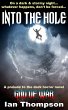 Into The Hole (Short Horror Tales,... - Bild 1