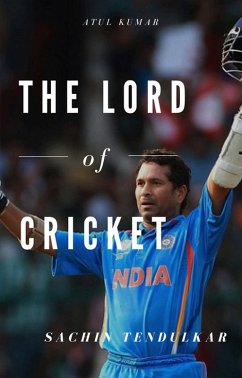 Cover The Lord of Cricket-Sachin Tendulkar (eBook, ePUB)