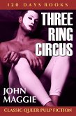 Three Ring Circus (eBook, ePUB)