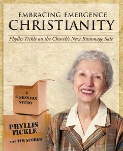 Embracing Emergence Christianity Participant's Workbook (eBook, ePUB) - Tickle, Phyllis