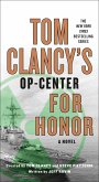 Tom Clancy's Op-Center: For Honor (eBook, ePUB)