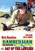 Bannerman the Enforcer 18: Day of the Lawless (eBook, ePUB)