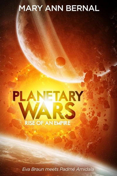 Planetary Wars Rise of an Empire (eBook, ePUB)
