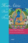 Heart Advice for Death and Dying eBook (eBook, ePUB) Heart Advice for Death and Dying eBook (eBook, ePUB)