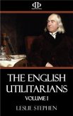 The English Utilitarians - Volume I (eBook, ePUB)