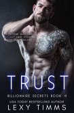 Trust (Billionaire Secrets Series, #4) (eBook, ePUB)
