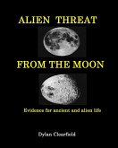 Alien Threat from the Moon (eBook, ePUB)