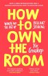 How to Own the Room (eBook, ePUB) - Bild 1