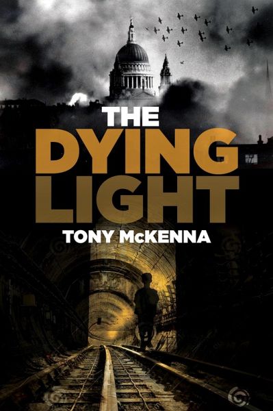 The Dying Light (eBook, ePUB) The Dying Light (eBook, ePUB)