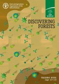 Discovering Forests: Teaching Guide (Age 10-13). The State of the World (eBook, ePUB) Discovering Forests: Teaching Guide (Age 10-13). The State of the World (eBook, ePUB)