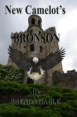 New Camelot's Bronson (Tales of New Camelot, #13) (eBook, ePUB)