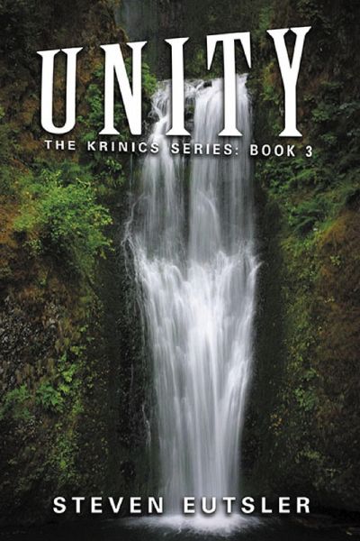 Unity - Krinics Series: Book 3 (eBook, ePUB) Unity - Krinics Series: Book 3 (eBook, ePUB)