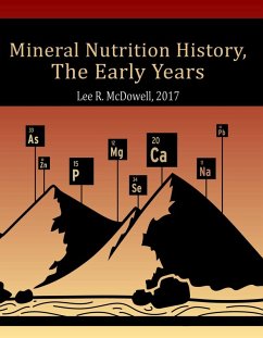 Mineral Nutrition History (eBook, ePUB) - McDowell, Lee