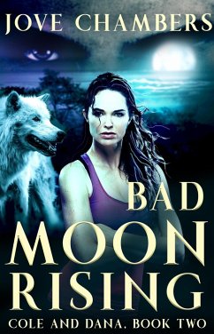 Bad Moon Rising (eBook, ePUB) - Chambers, Jove