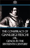 The Conspiracy of Gianluigi Fieschi (eBook, ePUB)