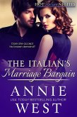 The Italian's Marriage Bargain (Hot Italian Nights, #7) (eBook, ePUB)