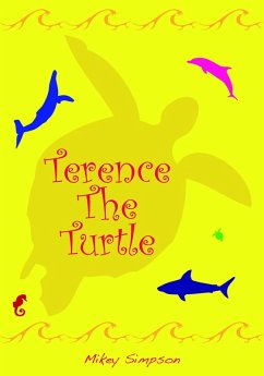 Cover Terence The Turtle (Mikey Simpson Children's Books, #2) (eBook, ePUB)