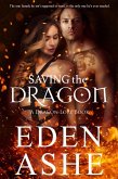 Saving the Dragon (A Dragon Lore Series) (eBook, ePUB)